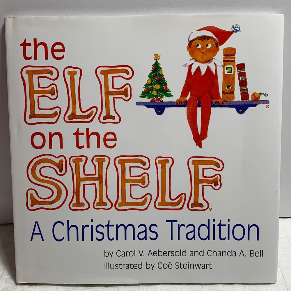The Elf on the Shelf - A Christmas Tradition - Aebersold & Bell - Hardcover Book